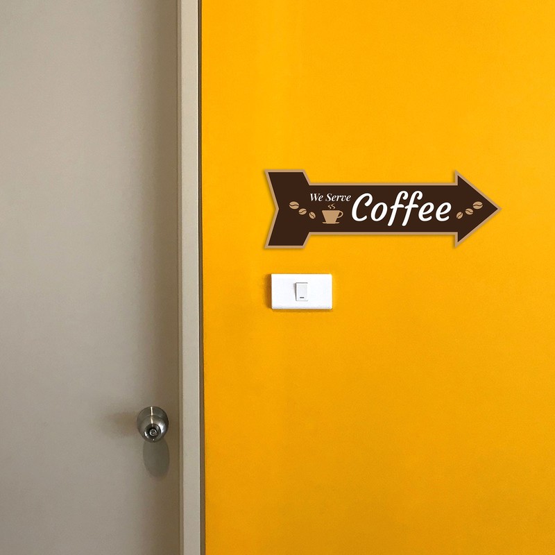Arrow Shape We Serve Coffee 12x4" Wall or Door Sign | Funny Home Decor gallery