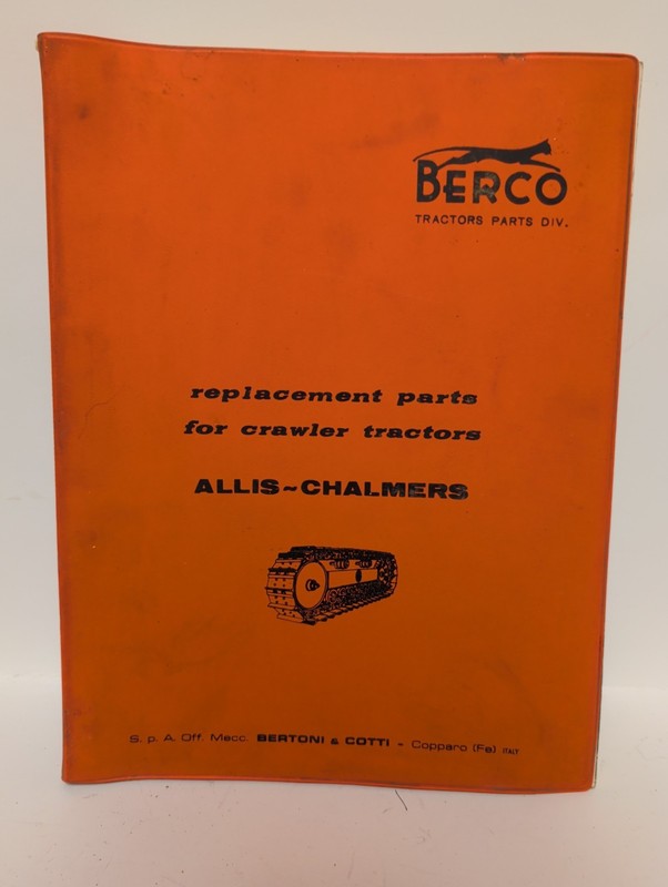 1967 Berco Allis-Chalmers Replacement Parts for Crawler Tractors Manual