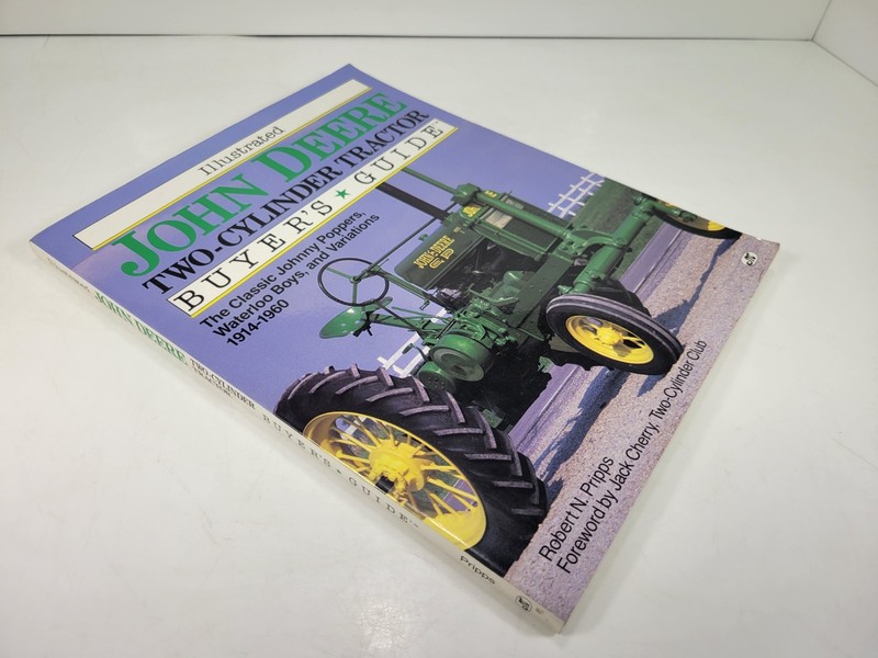 JOHN DEERE TWO CYLINDER TRACTOR BUYER’S GUIDE