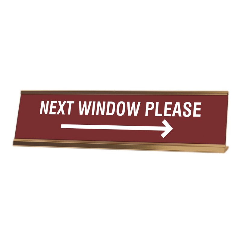 Signs ByLITA Next Window Please, Right Arrow, Desk Sign (2×8”)