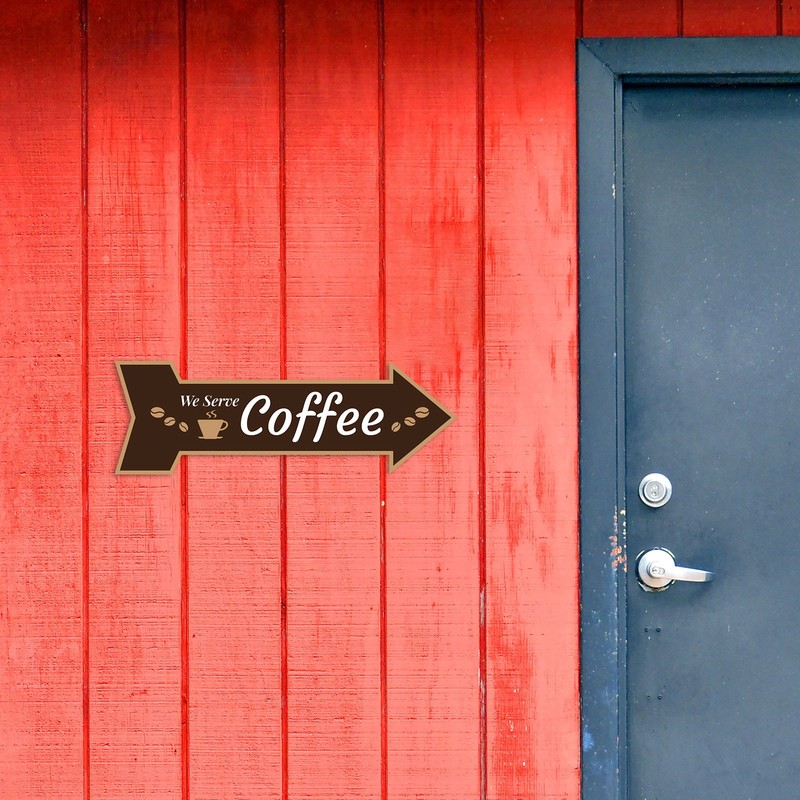 Arrow Shape We Serve Coffee 12x4" Wall or Door Sign | Funny Home Decor gallery