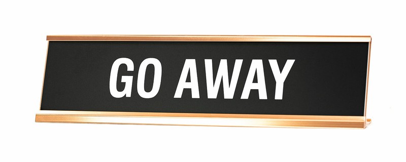 GO AWAY Novelty Desk Sign